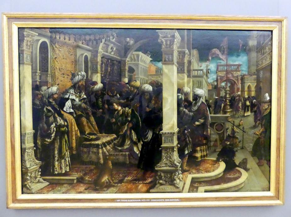 Hans Burgkmair der Ältere (1490–1529), Geschichte der Esther, München, Alte Pinakothek, Erdgeschoss Saal I, 1528
