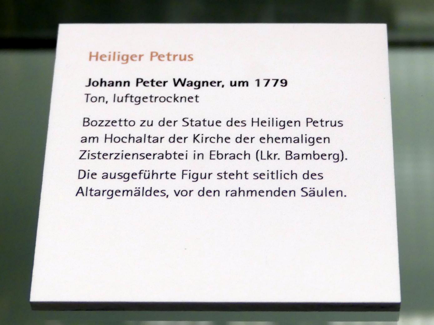 Johann Peter Wagner (1755–1797), Heiliger Petrus, Ebrach, ehem. Zisterzienserkloster, ehem. Klosterkirche, heute Pfarrkirche Mariä Himmelfahrt, jetzt Würzburg, Museum für Franken (ehem. Mainfränkisches Museum), Bozzetti-Sammlung, um 1779, Bild 2/2