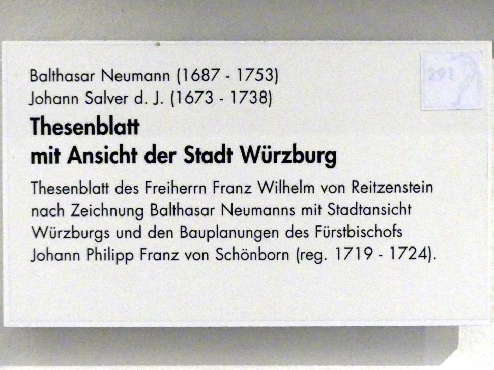 Balthasar Neumann (1715–1753), Thesenblatt mit Ansicht der Stadt Würzburg, Würzburg, Museum für Franken (ehem. Mainfränkisches Museum), Barock-Saal, Undatiert, Bild 2/2