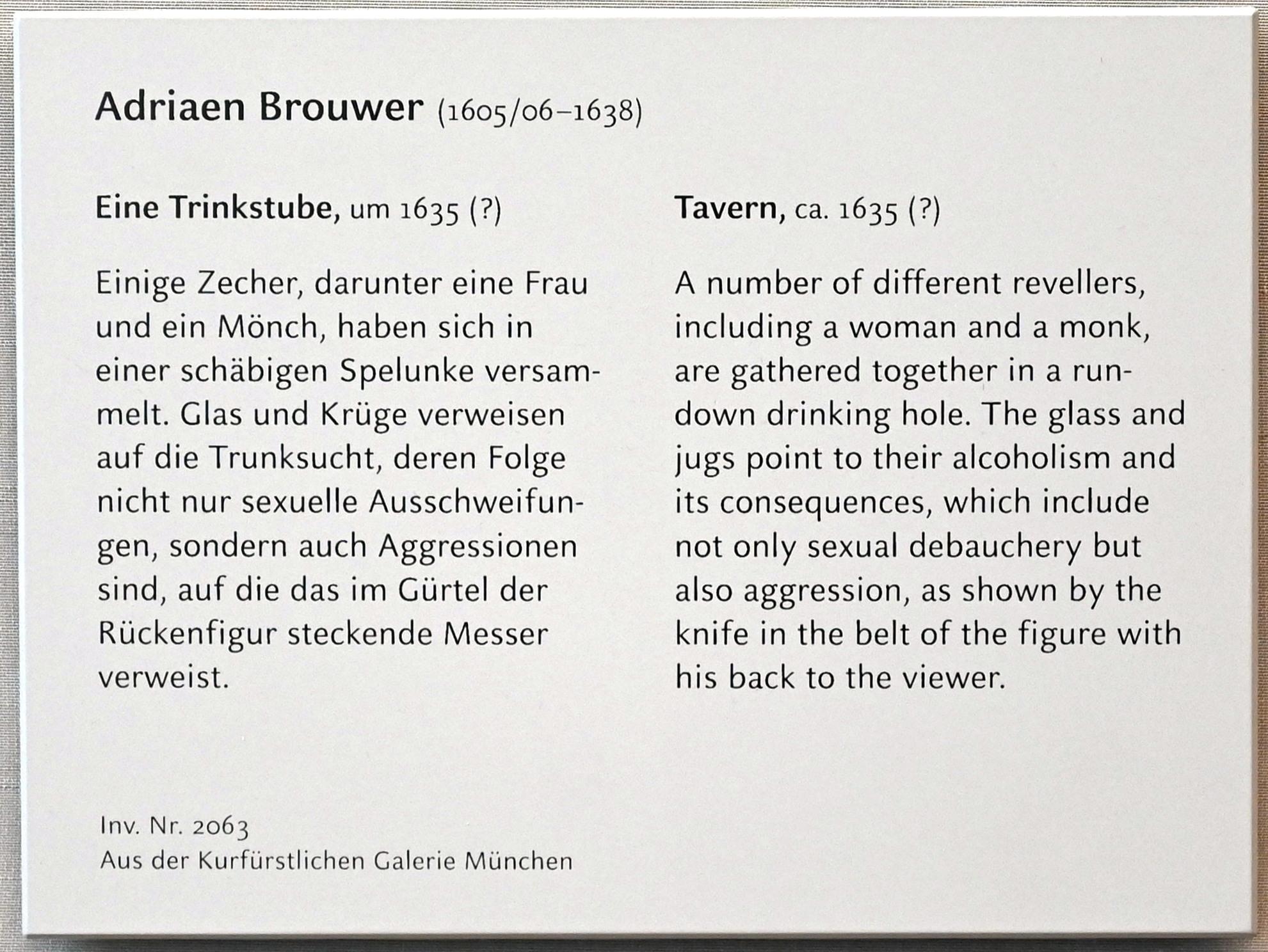 Adriaen Brouwer (1631–1637), Eine Trinkstube, München, Alte Pinakothek, Obergeschoss Kabinett 11, um 1635, Bild 2/2