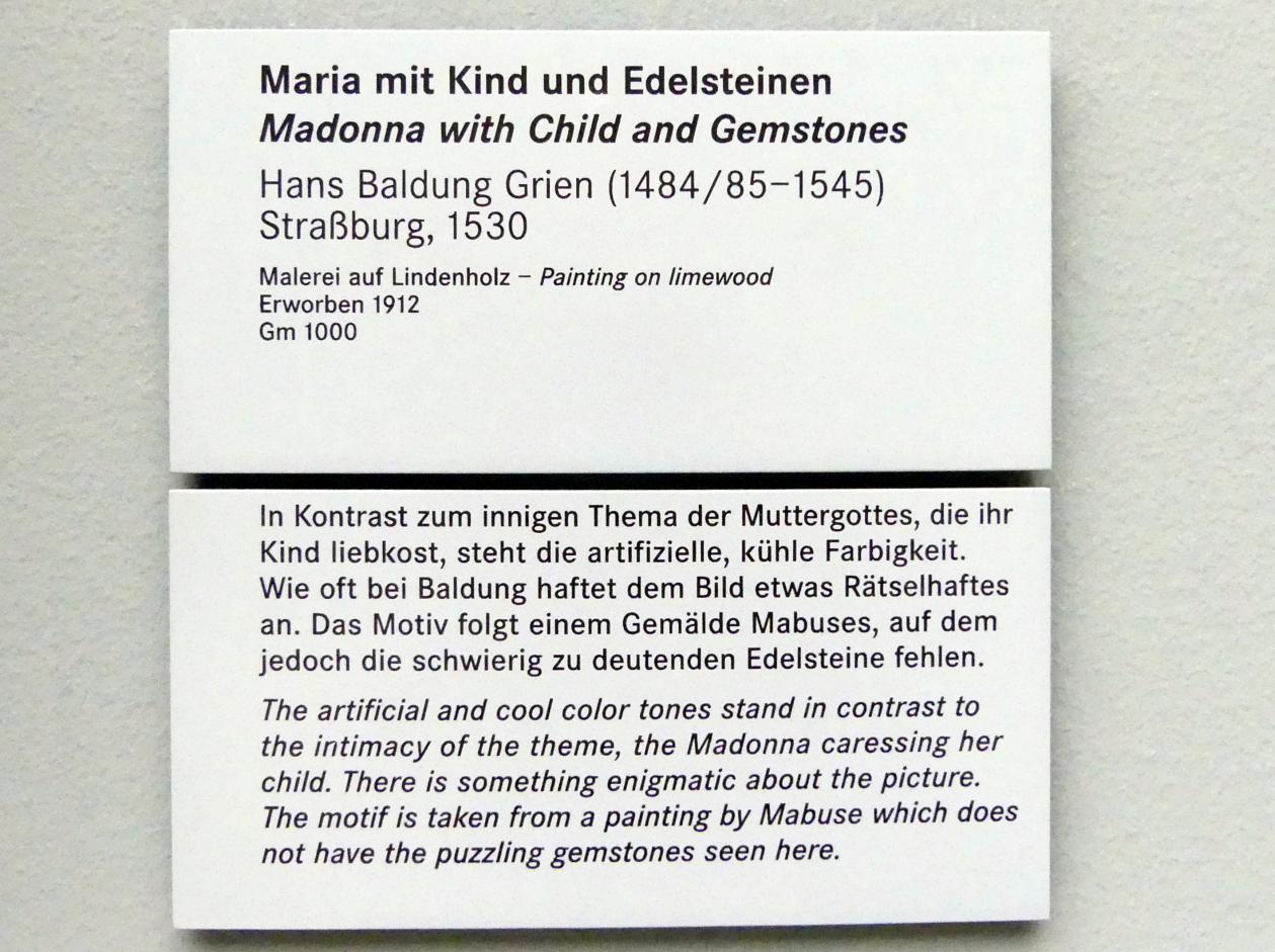 Hans Baldung Grien (1500–1544), Maria mit Kind und Edelsteinen, Nürnberg, Germanisches Nationalmuseum, Saal 111, 1530, Bild 2/2