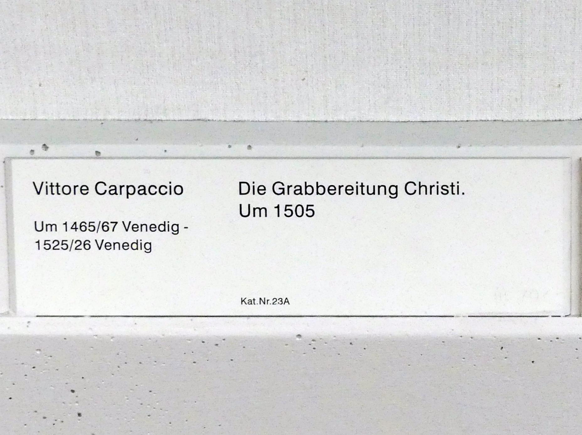 Vittore Carpaccio (1490–1514), Die Grabbereitung Christi, Berlin, Gemäldegalerie ("Berliner Wunder"), Kabinett 37, um 1505, Bild 2/2