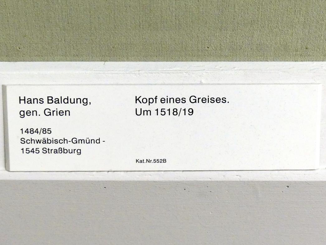 Hans Baldung Grien (1500–1544), Kopf eines Greises, Berlin, Gemäldegalerie ("Berliner Wunder"), Kabinett 2, um 1518–1519, Bild 2/2