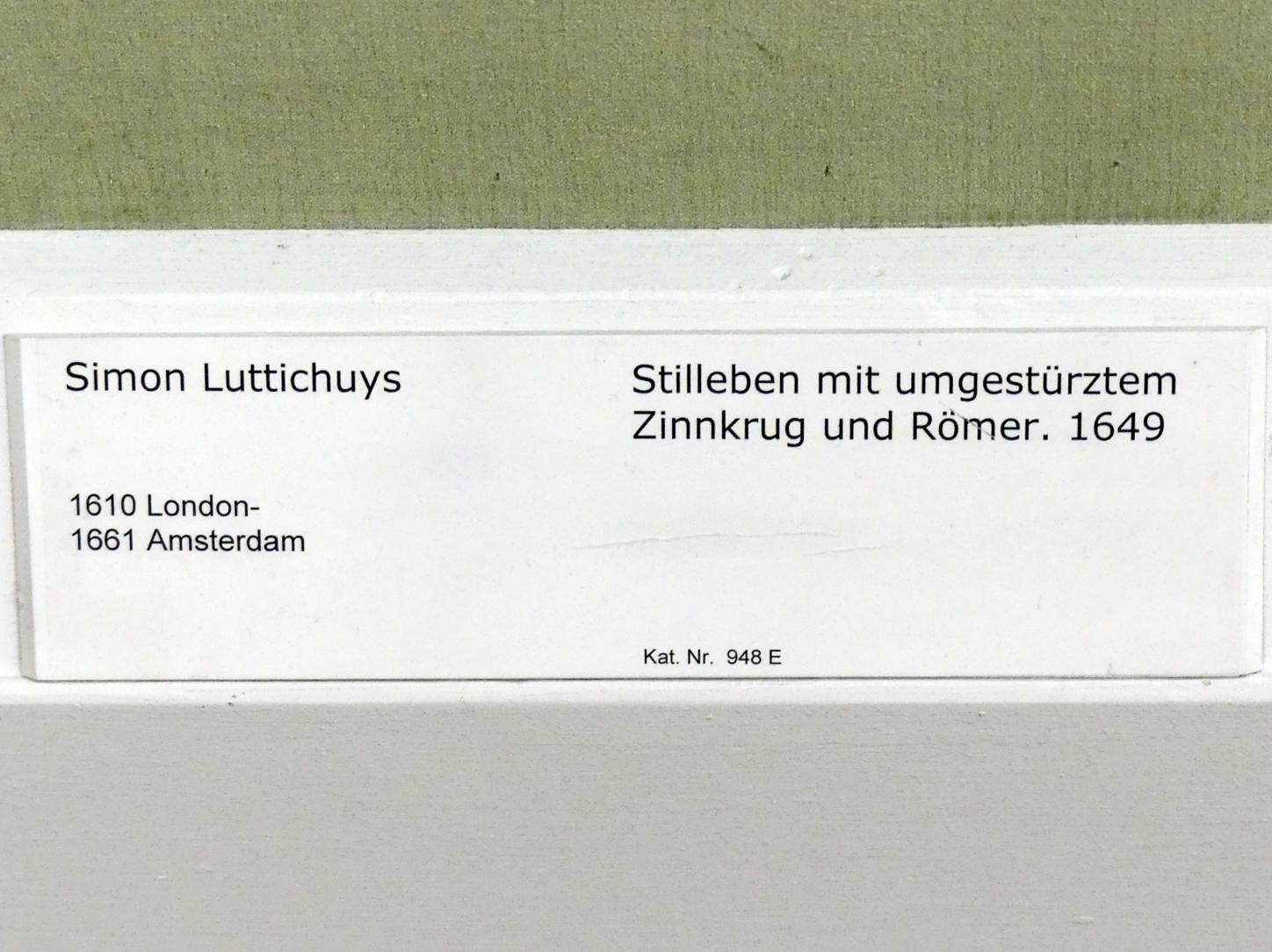Simon Luttichuys (1649–1655), Stillleben mit umgestürztem Zinnkrug und Römer, Berlin, Gemäldegalerie ("Berliner Wunder"), Kabinett 17, 1649, Bild 2/2