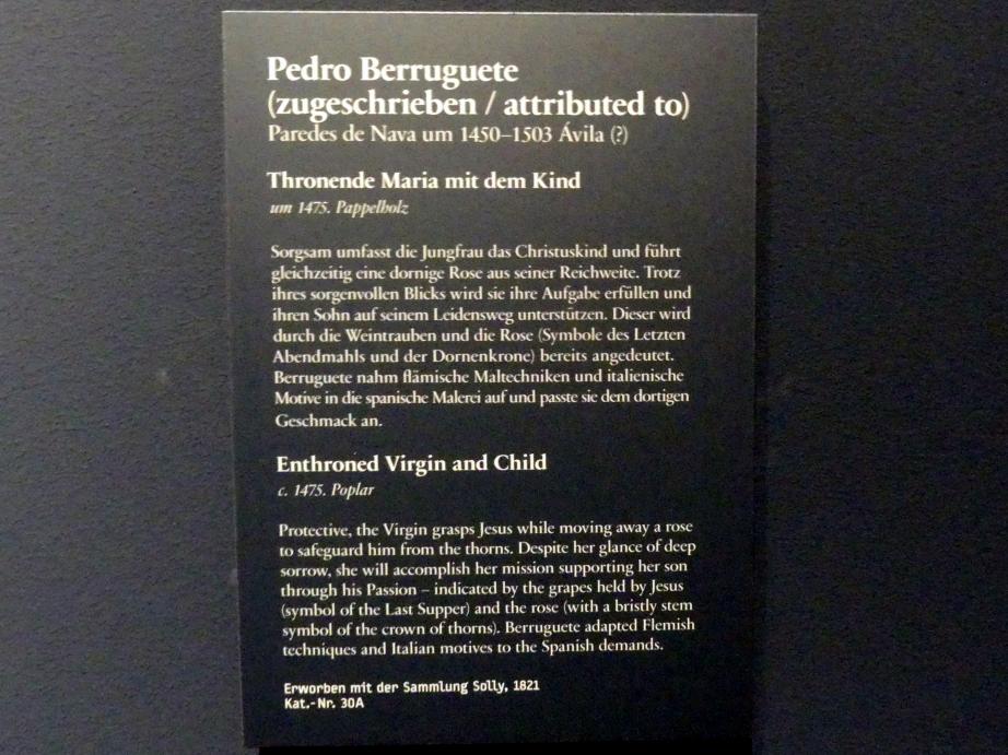 Pedro Berruguete (1475), Thronende Maria mit dem Kind, Berlin, Gemäldegalerie ("Berliner Wunder"), Wandelhalle, um 1475, Bild 2/2