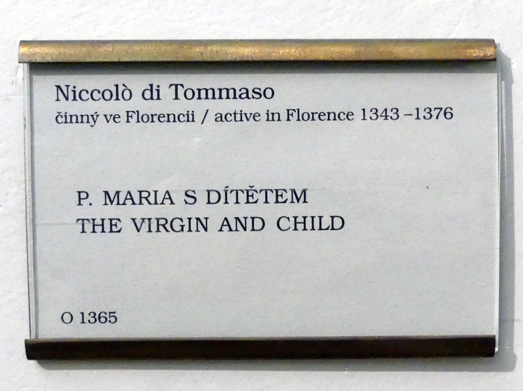 Niccolò di Tommaso (Undatiert), Maria mit Kind, Prag, Nationalgalerie im Palais Sternberg, 1. Obergeschoss, Saal 2, Undatiert, Bild 2/2