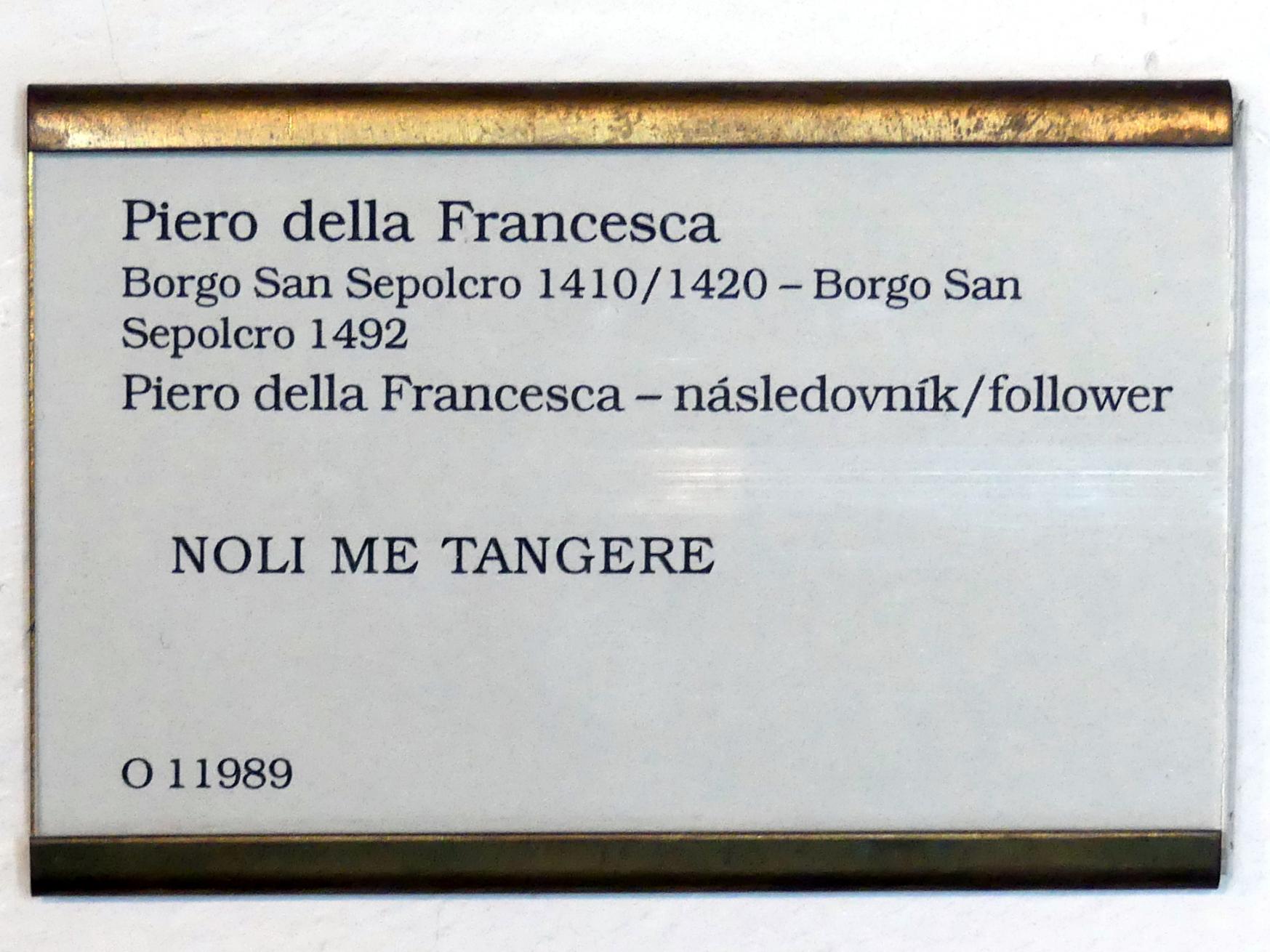 Piero della Francesca (Nachfolger) (Undatiert), Noli me tangere, Prag, Nationalgalerie im Palais Sternberg, 1. Obergeschoss, Saal 5, Undatiert, Bild 2/2