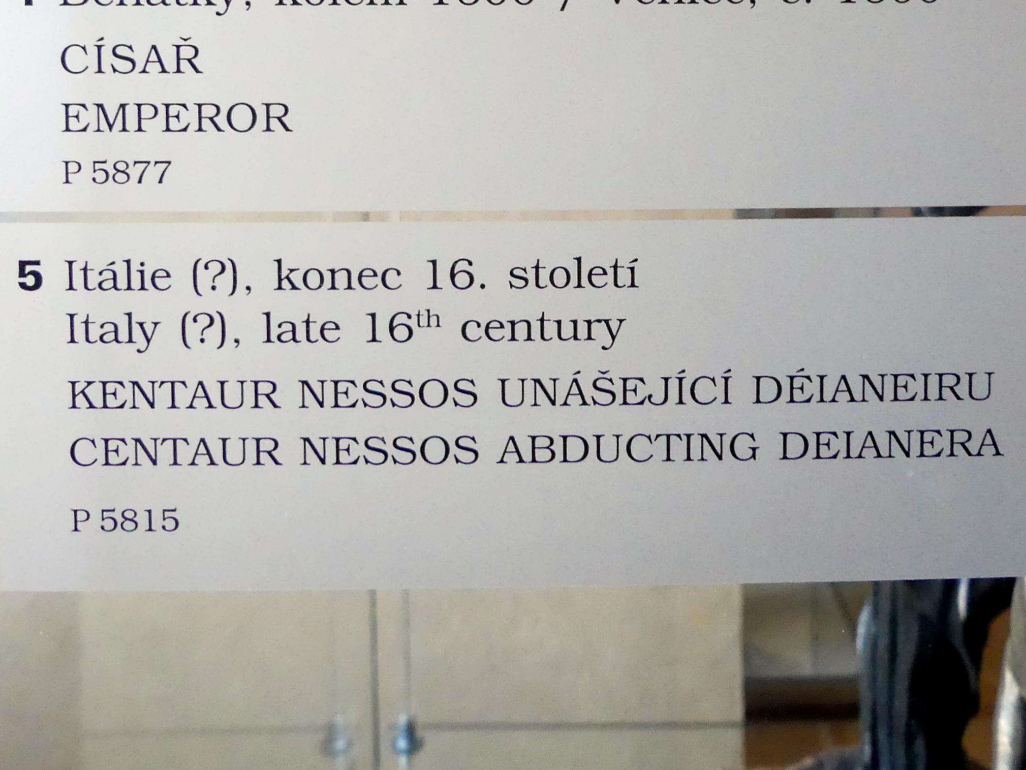 Kentaur Nessos entführt Deïaneira, Prag, Nationalgalerie im Palais Sternberg, 1. Obergeschoss, Saal 7, Ende 16. Jhd., Bild 3/3