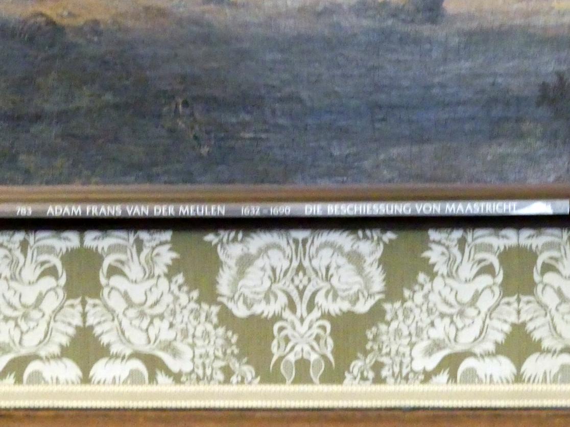 Adam Frans van der Meulen (1660–1686), Die Beschießung von Maastricht, Schleißheim, Staatsgalerie im Neuen Schloss, Audienzzimmer im südlichen Erdgeschoss-Appartement, Undatiert, Bild 2/2