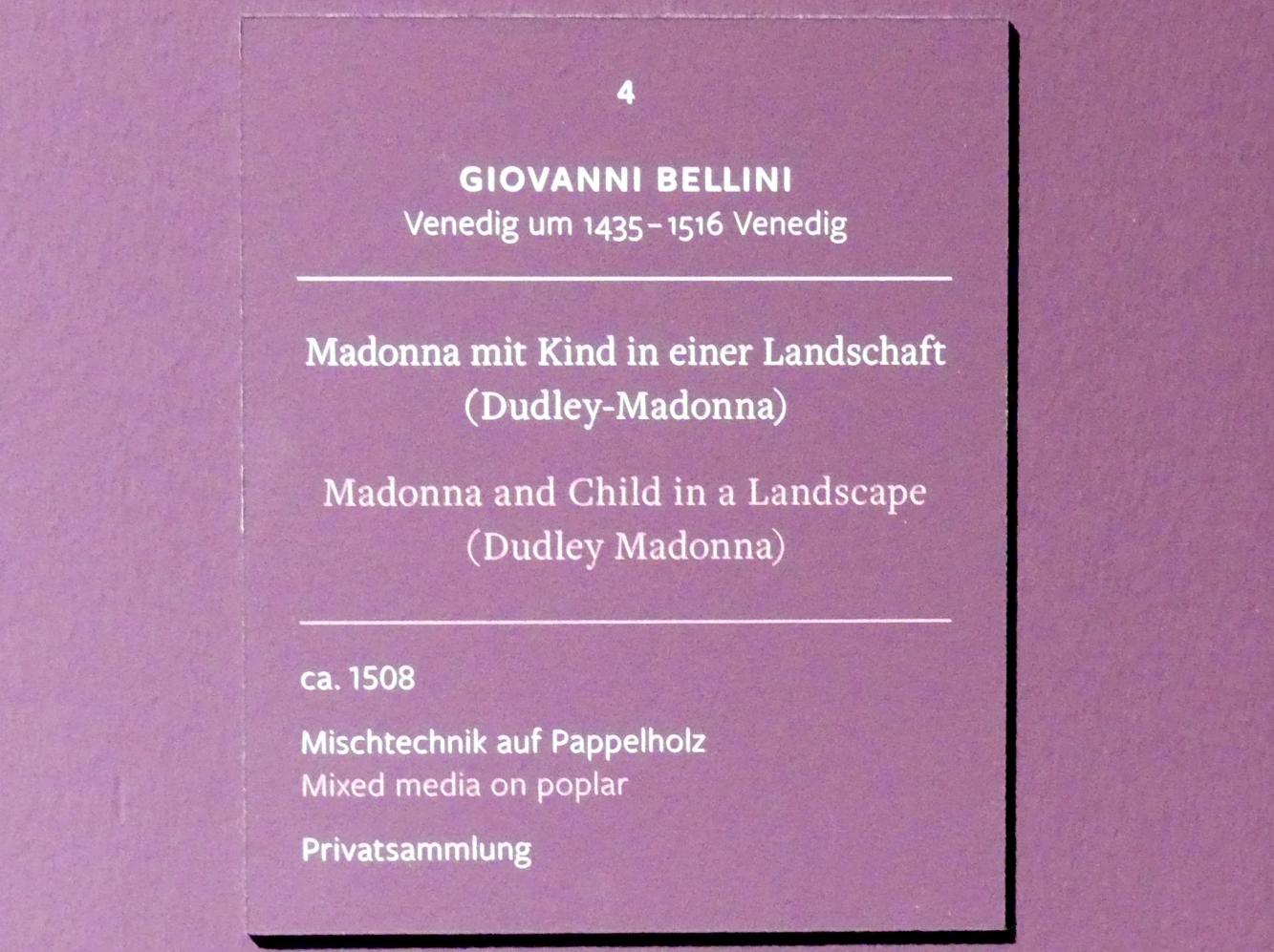 Giovanni Bellini (1452–1515), Madonna mit Kind in einer Landschaft (Dudley-Madonna), Frankfurt, Städel, Ausstellung "Tizian und die Renaissance in Venedig" vom 13.02. - 26.05.2019, Teil 1, Raum 2, um 1508, Bild 2/2