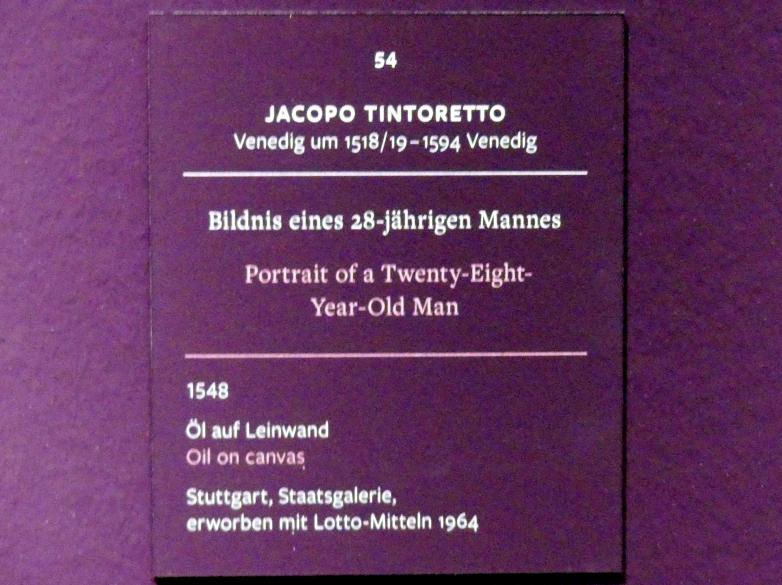 Tintoretto (Jacopo Robusti) (1540–1590), Bildnis eines 28-jährigen Mannes, Frankfurt, Städel, Ausstellung "Tizian und die Renaissance in Venedig" vom 13.02. - 26.05.2019, Teil 2, Raum 1, 1548, Bild 2/2