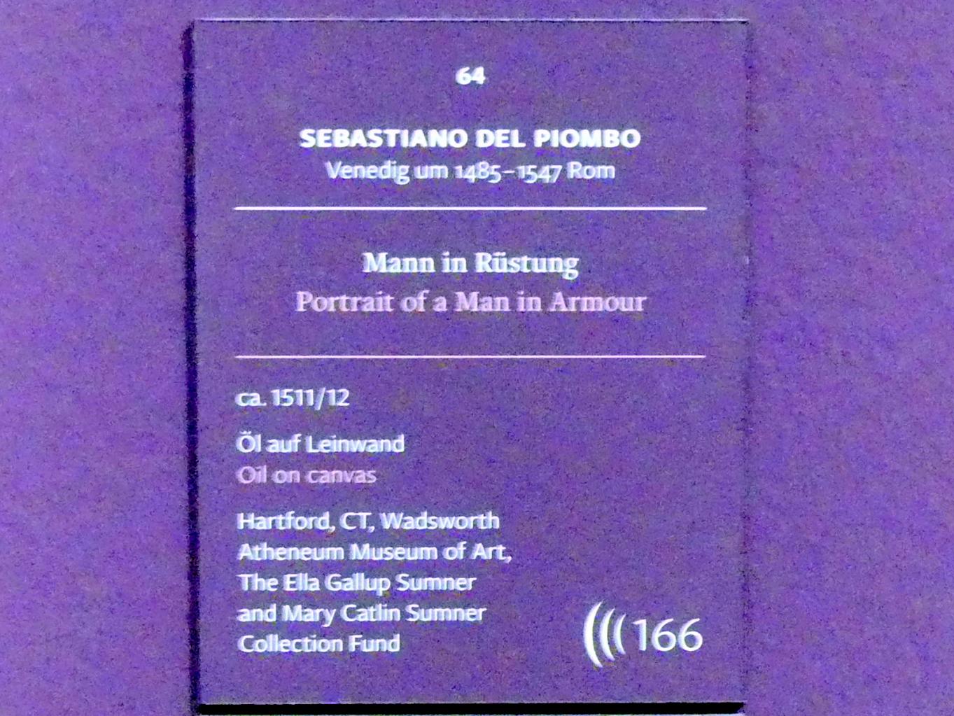 Sebastiano del Piombo (1507–1525), Mann in Rüstung, Frankfurt, Städel, Ausstellung "Tizian und die Renaissance in Venedig" vom 13.02. - 26.05.2019, Teil 2, Raum 1, um 1511–1512, Bild 2/2