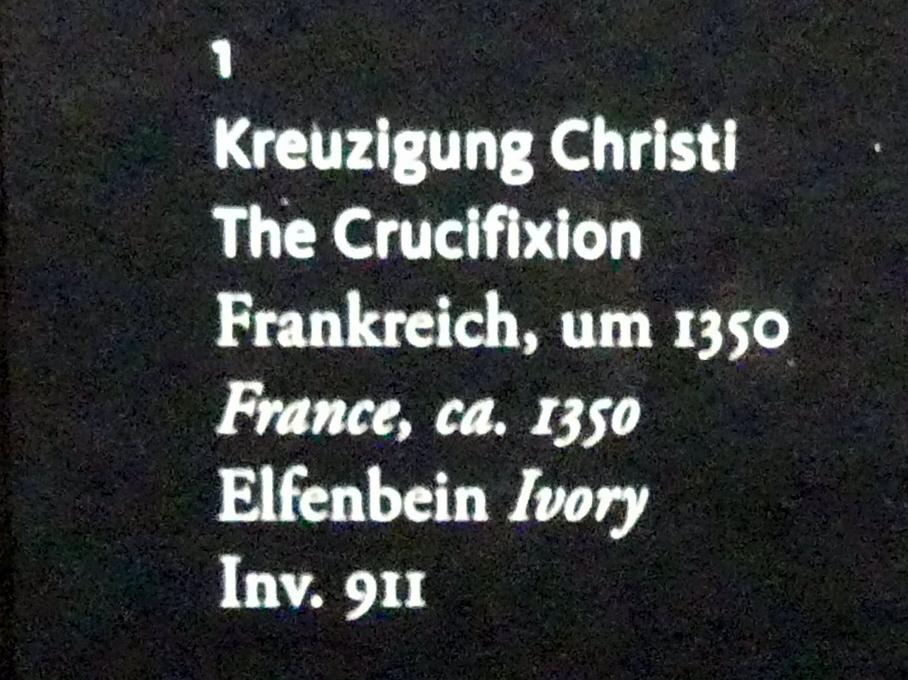 Kreuzigung Christi, Frankfurt am Main, Liebieghaus Skulpturensammlung, Mittelalter 3 - große Kunst im kleinen Format, um 1350, Bild 2/2