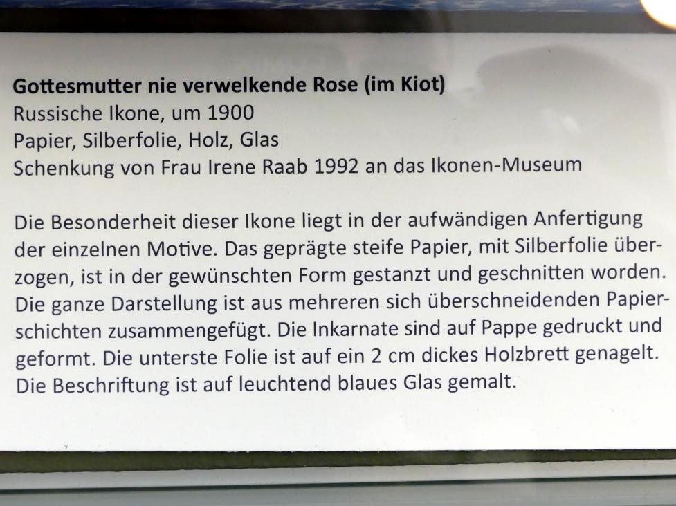 Gottesmutter nie verwelkende Rose (im Kiot), Frankfurt am Main, Ikonen-Museum, Erdgeschoss, um 1900, Bild 2/2