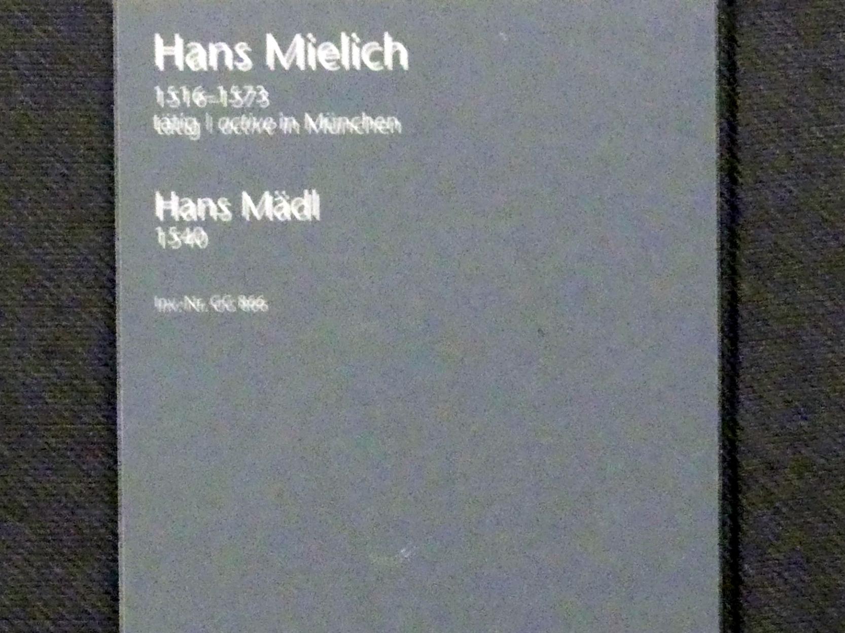 Hans Mielich (1540–1560), Hans Mädl, Wien, Kunsthistorisches Museum, Kabinett 14, 1540, Bild 2/2
