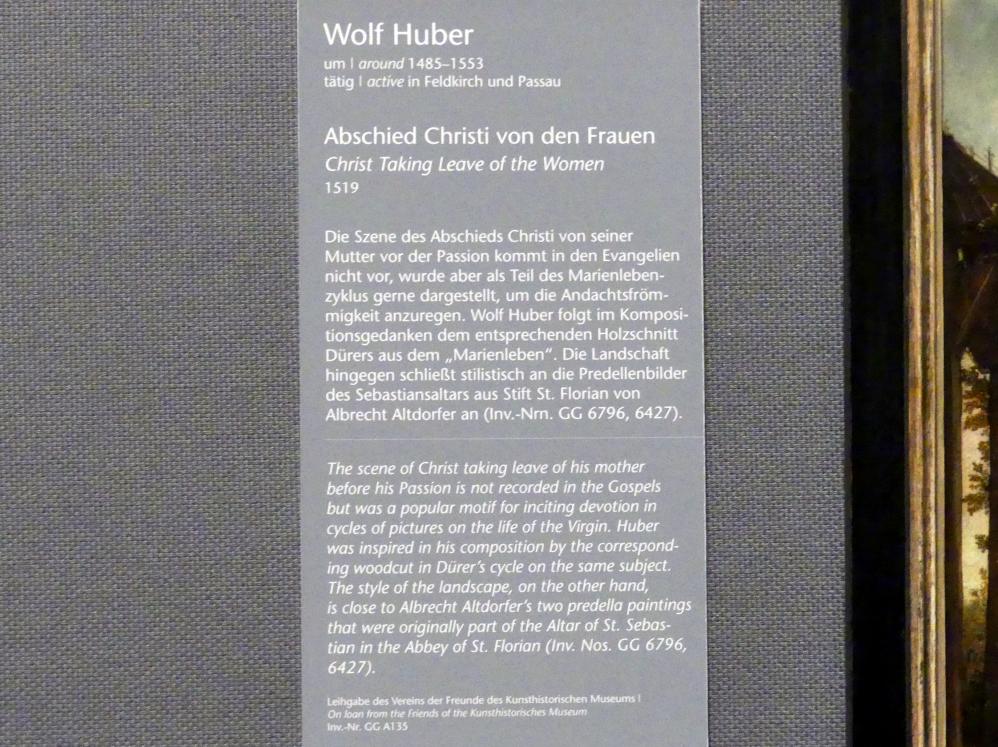 Wolf Huber (1519–1546), Abschied Christi von den Frauen, Wien, Kunsthistorisches Museum, Kabinett 14, 1519, Bild 2/2