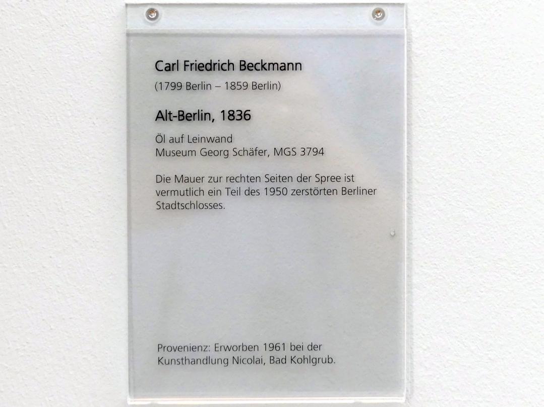 Karl Beckmann (1836), Alt-Berlin, Schweinfurt, Museum Georg Schäfer, Saal 15, 1836, Bild 2/2