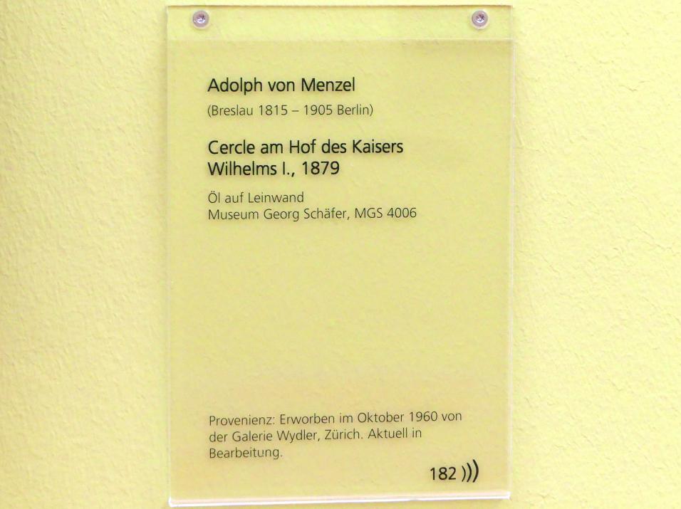 Adolph von Menzel (1844–1888), Cercle am Hof des Kaisers Wilhelms I., Schweinfurt, Museum Georg Schäfer, Saal 7, 1879, Bild 2/2