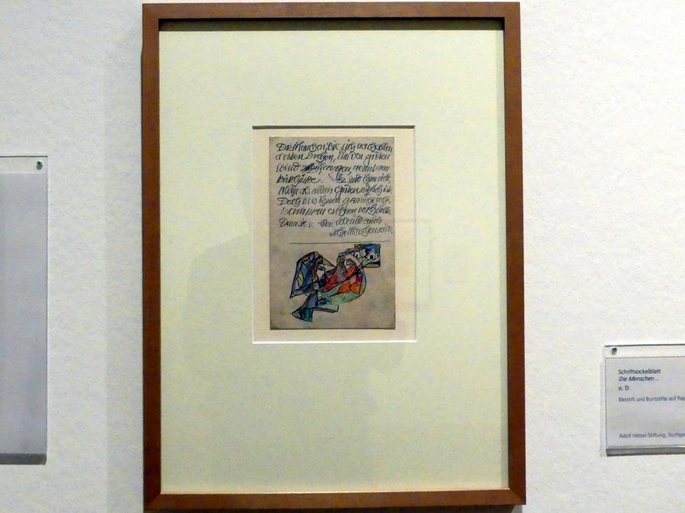 Adolf Hölzel (1880–1933), Schriftsockelblatt "Die Menschen...", Schweinfurt, Museum Georg Schäfer, Ausstellung Adolf Hölzel vom 03.02.-01.05.2019, Saal 8, Undatiert, Bild 2/5
