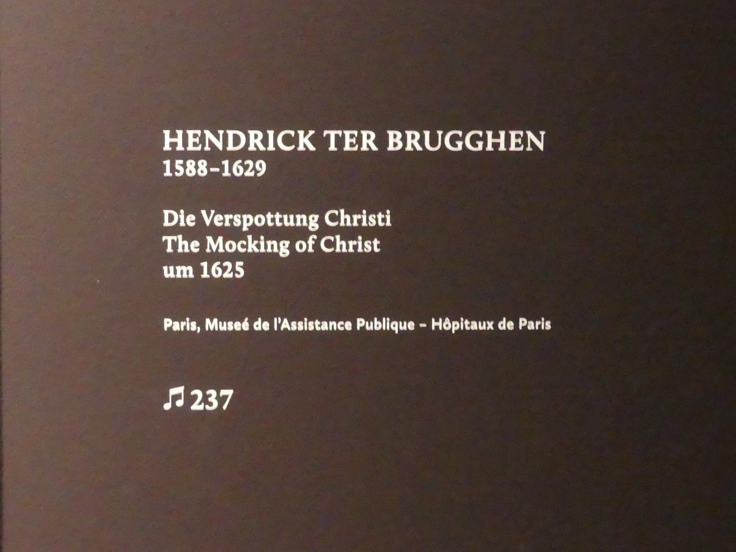 Hendrick ter Brugghen (1616–1629), Die Verspottung Christi, München, Alte Pinakothek, Ausstellung "Utrecht, Caravaggio und Europa" vom 17.04.-21.07.2019, Christus: Verspottung Christi, um 1625, Bild 2/2