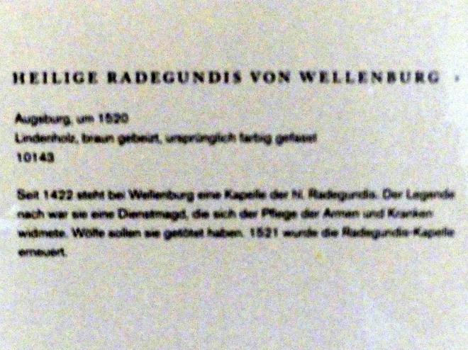 Heilige Radegundis von Wellenburg, Augsburg, Maximilianmuseum, Sakrale Bildwerke aus Augsburg, um 1520, Bild 2/2