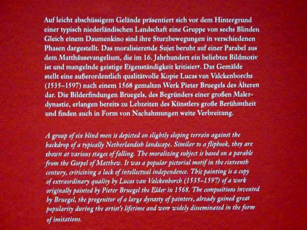 Lucas van Valckenborch (1556–1595), Der Blindensturz, Wien, Albertina, Ausstellung "Die fürstliche Sammlung Liechtenstein" vom 16.02.-10.06.2019, nach 1568, Bild 3/3