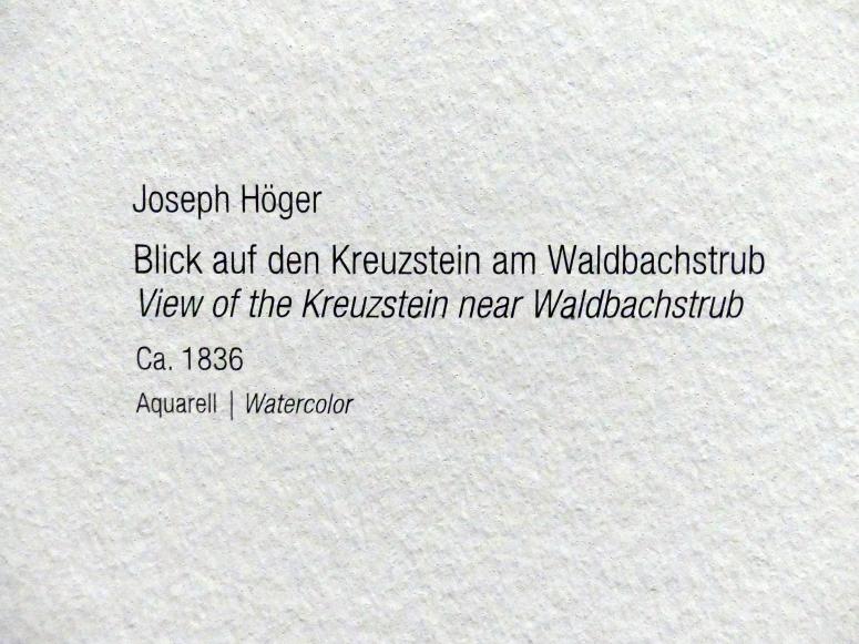 Joseph Höger (1836–1846), Blick auf den Kreuzstein am Waldbachstrub, Wien, Albertina, Ausstellung "Rudolf von Alt und seine Zeit" vom 16.02.-10.06.2019, Von der Stadt aufs Land, um 1836, Bild 2/2