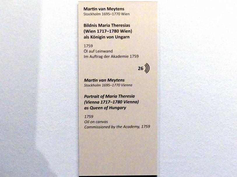 Martin van Meytens der Jüngere (1718–1760), Bildnis Maria Theresias (Wien 1717-1780 Wien) als Königin von Ungarn, Wien, Akademie der bildenden Künste, 1759, Bild 2/2