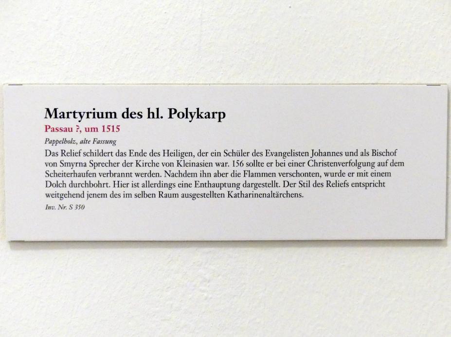 Martyrium des hl. Polykarp, Linz, Oberösterreichisches Landesmuseum, Die Kunst der Donauschule, um 1515, Bild 2/2
