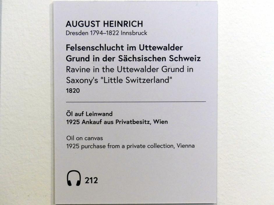 Johann August Heinrich (1819–1820), Felsenschlucht im Uttewalder Grund in der Sächsischen Schweiz, Wien, Museum Oberes Belvedere, Saal 11, 1820, Bild 2/2
