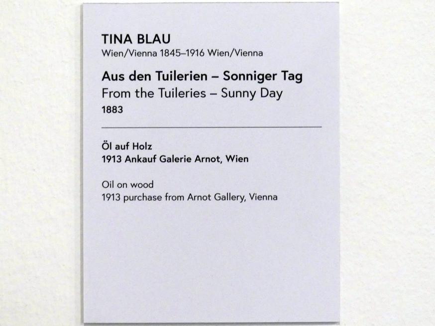 Tina Blau (1883), Aus den Tuilerien - Sonniger Tag, Wien, Museum Oberes Belvedere, Saal 18, 1883, Bild 2/2
