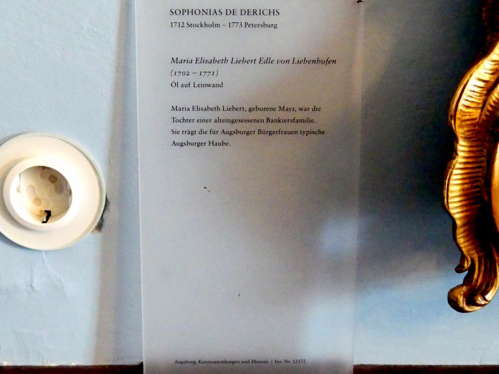 Sophonias de Derichs (1772), Maria Elisabeth Liebert Edle von Liebenhofen (1702-1771), Augsburg, Deutsche Barockgalerie im Schaezlerpalais, Saal 11 - Die Bewohner des Schaezlerpalais, Undatiert, Bild 2/2