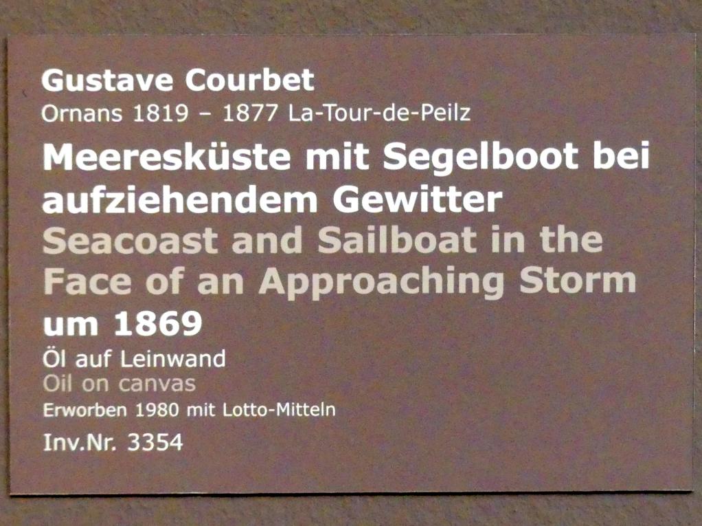 Gustave Courbet (1849–1874), Meeresküste mit Segelboot bei aufziehendem Gewitter, Stuttgart, Staatsgalerie, Europäische Malerei und Skulptur 2, um 1869, Bild 2/2