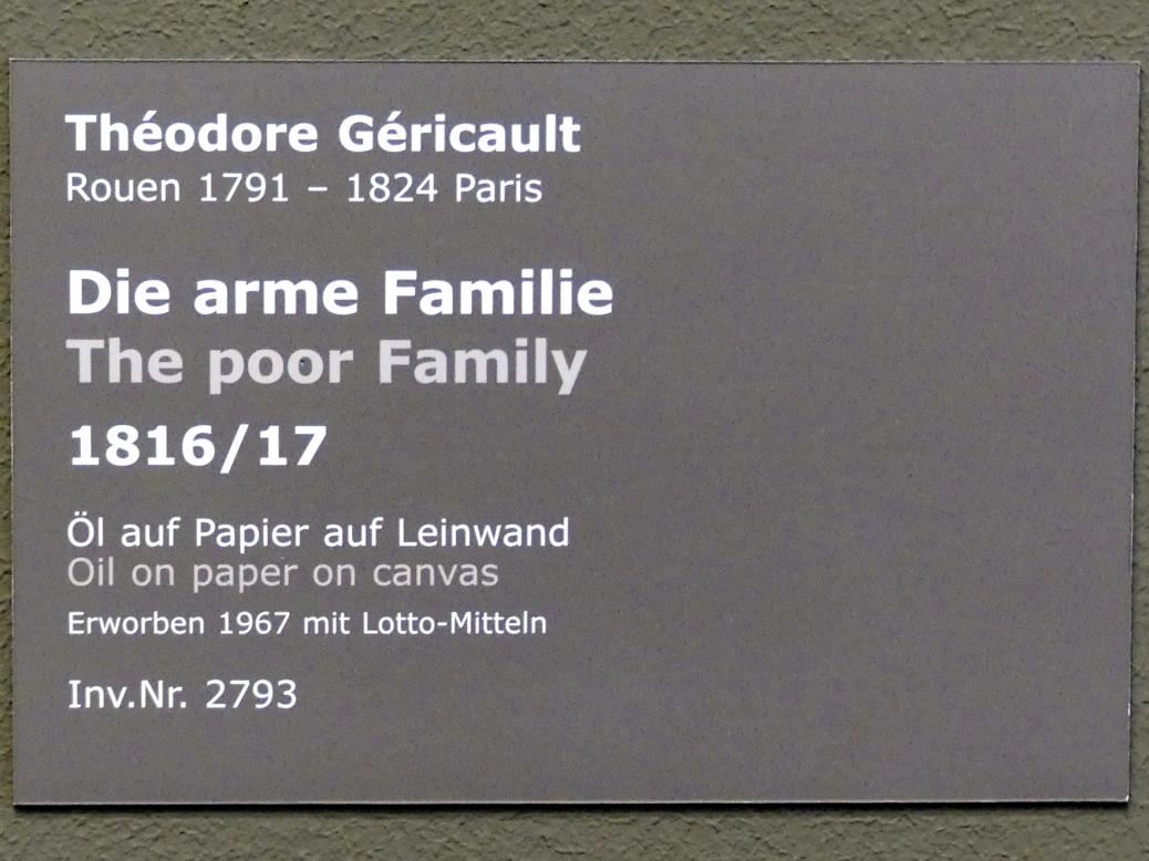 Théodore Géricault (1811–1822), Die arme Familie, Stuttgart, Staatsgalerie, Europäische Malerei und Skulptur 5, 1816–1817, Bild 2/2