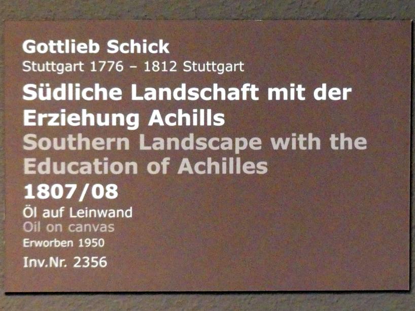 Gottlieb Schick (1798–1810), Südliche Landschaft mit der Erziehung Achills, Stuttgart, Staatsgalerie, Europäische Malerei und Skulptur 9, 1807–1808, Bild 2/2