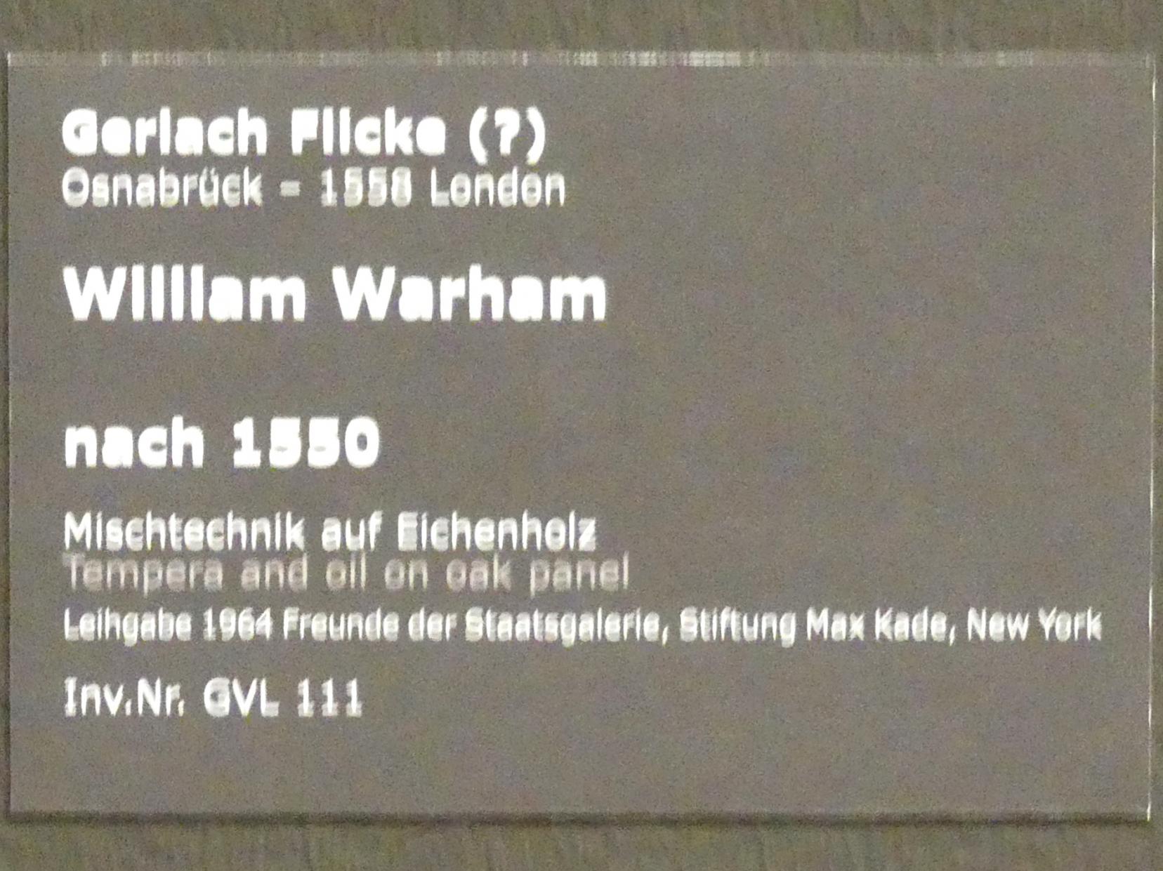 Gerlach Flicke (1541–1551), William Warham, Stuttgart, Staatsgalerie, Altdeutsche Malerei 4, nach 1550, Bild 2/2