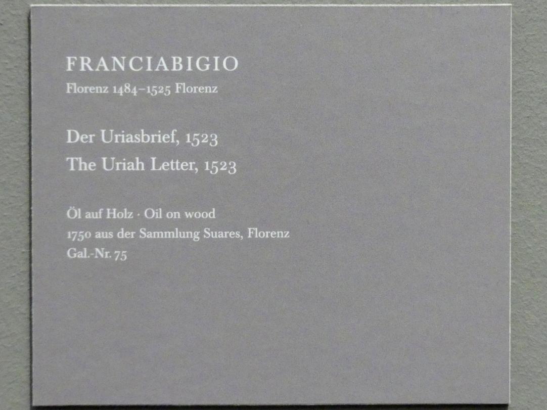 Francesco di Cristofano (Franciabigio) (1510–1523), Der Uriasbrief, Dresden, Gemäldegalerie Alte Meister, EG: Ferrareser Malerei, 1523, Bild 2/2
