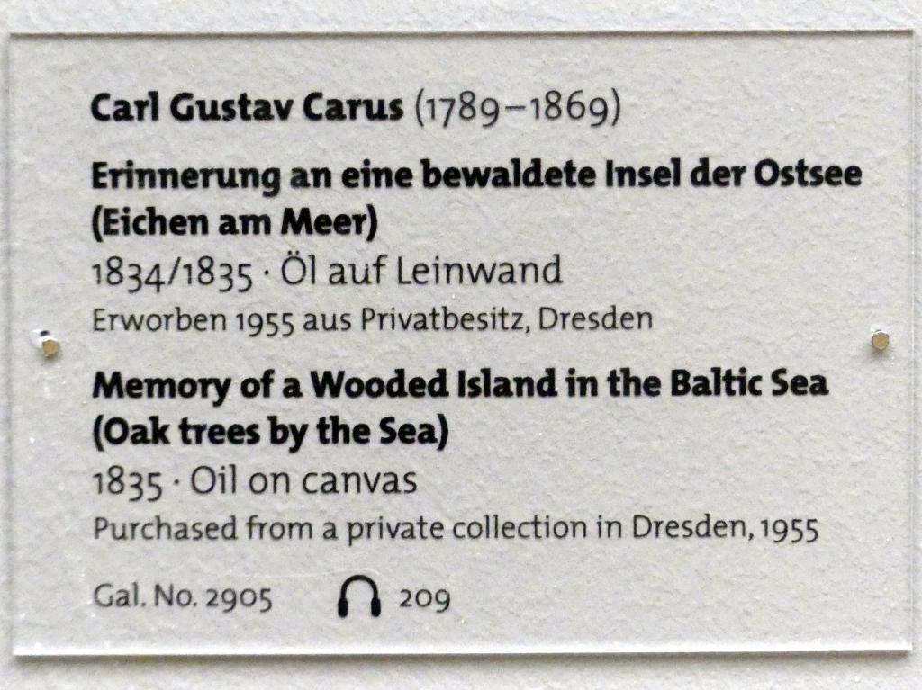 Carl Gustav Carus (1819–1845), Erinnerung an eine bewaldete Insel der Ostsee (Eichen am Meer), Dresden, Albertinum, Galerie Neue Meister, 2. Obergeschoss, Saal 3, 1835, Bild 2/2