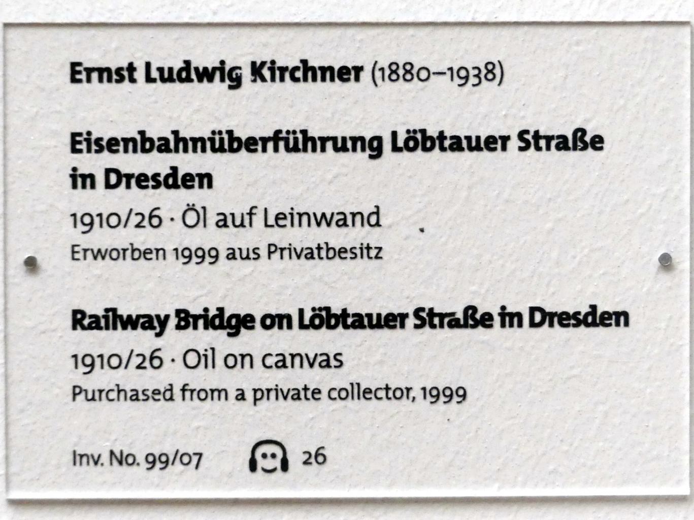 Ernst Ludwig Kirchner (1904–1933), Eisenbahnüberführung Löbtauer Straße in Dresden, Dresden, Albertinum, Galerie Neue Meister, 2. Obergeschoss, Saal 13, 1910–1926, Bild 2/2