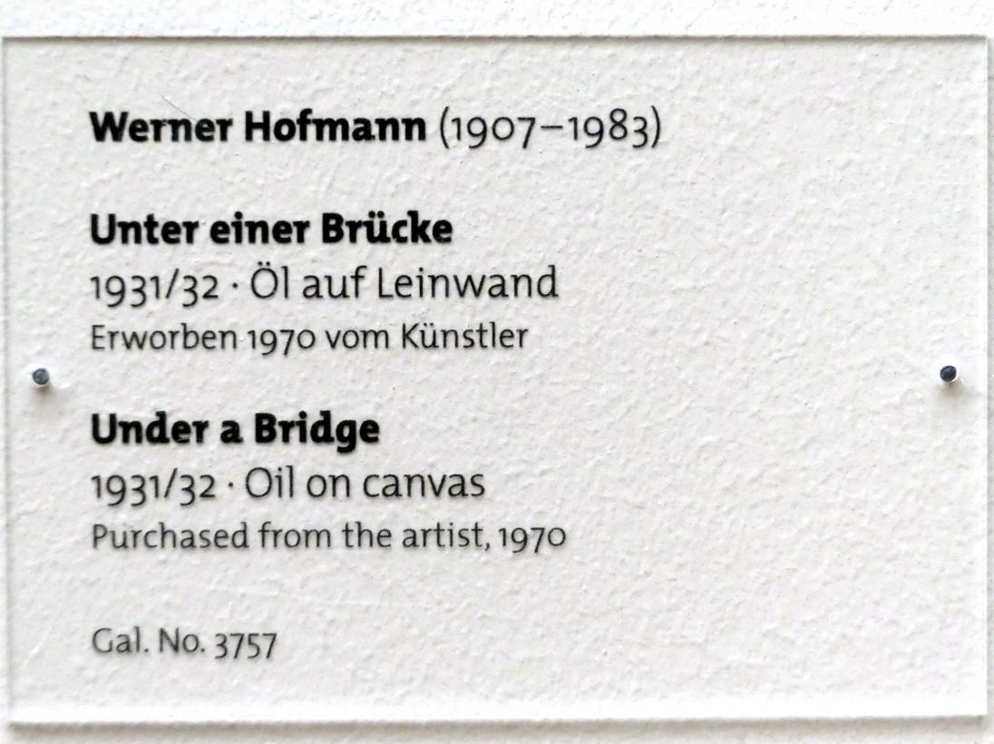 Werner Hofmann (1931), Unter einer Brücke, Dresden, Albertinum, Galerie Neue Meister, 2. Obergeschoss, Saal 15, 1931–1932, Bild 2/2