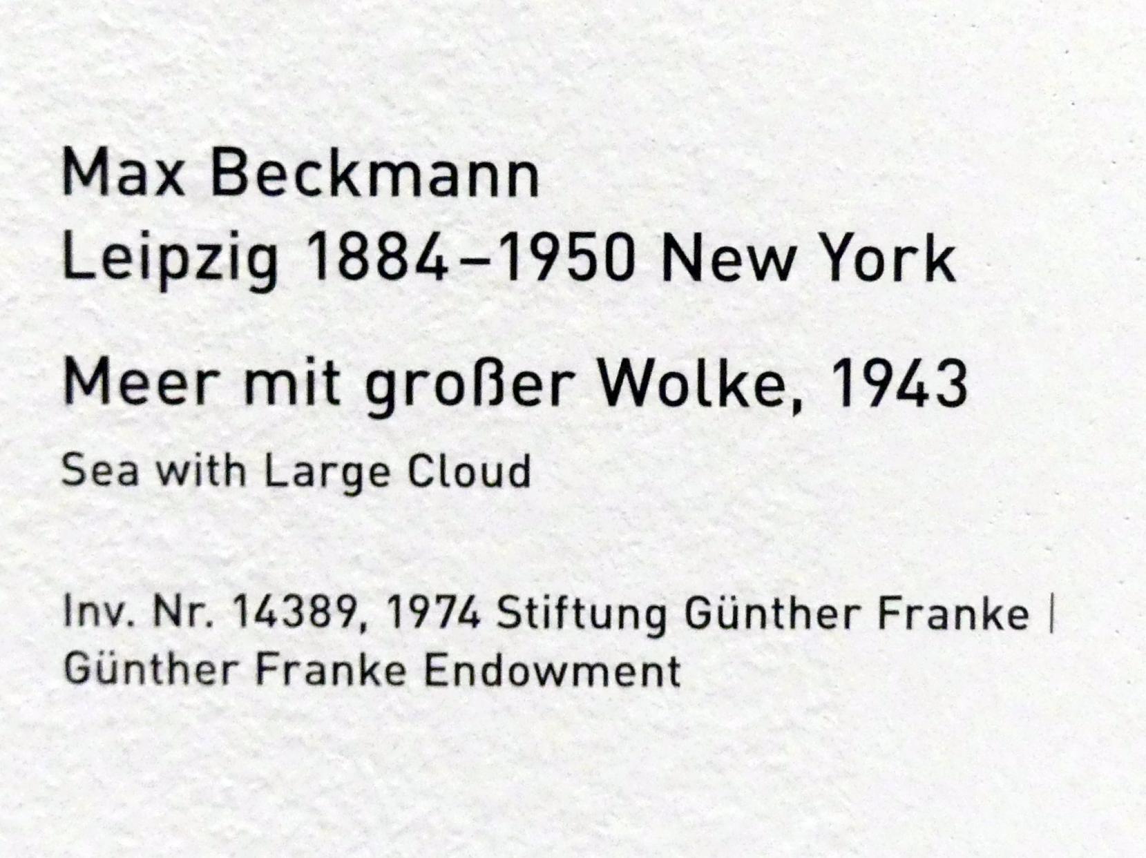 Max Beckmann (1905–1950), Meer mit großer Wolke, München, Pinakothek der Moderne, Saal 9, 1943, Bild 2/2