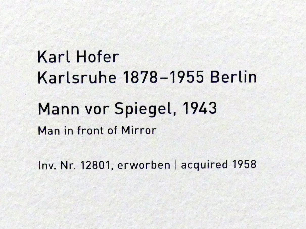 Karl Hofer (Carl Hofer) (1913–1950), Mann vor Spiegel, München, Pinakothek der Moderne, Saal 13, 1943, Bild 2/2