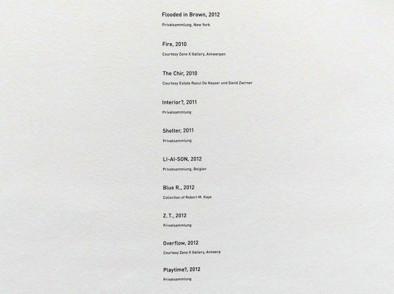 Raoul De Keyser (1964–2012), Playtime?, München, Pinakothek der Moderne, Ausstellung "Raoul De Keyser – Œuvre" vom 05.04.-08.09.2019, Saal 26, 2012, Bild 2/2