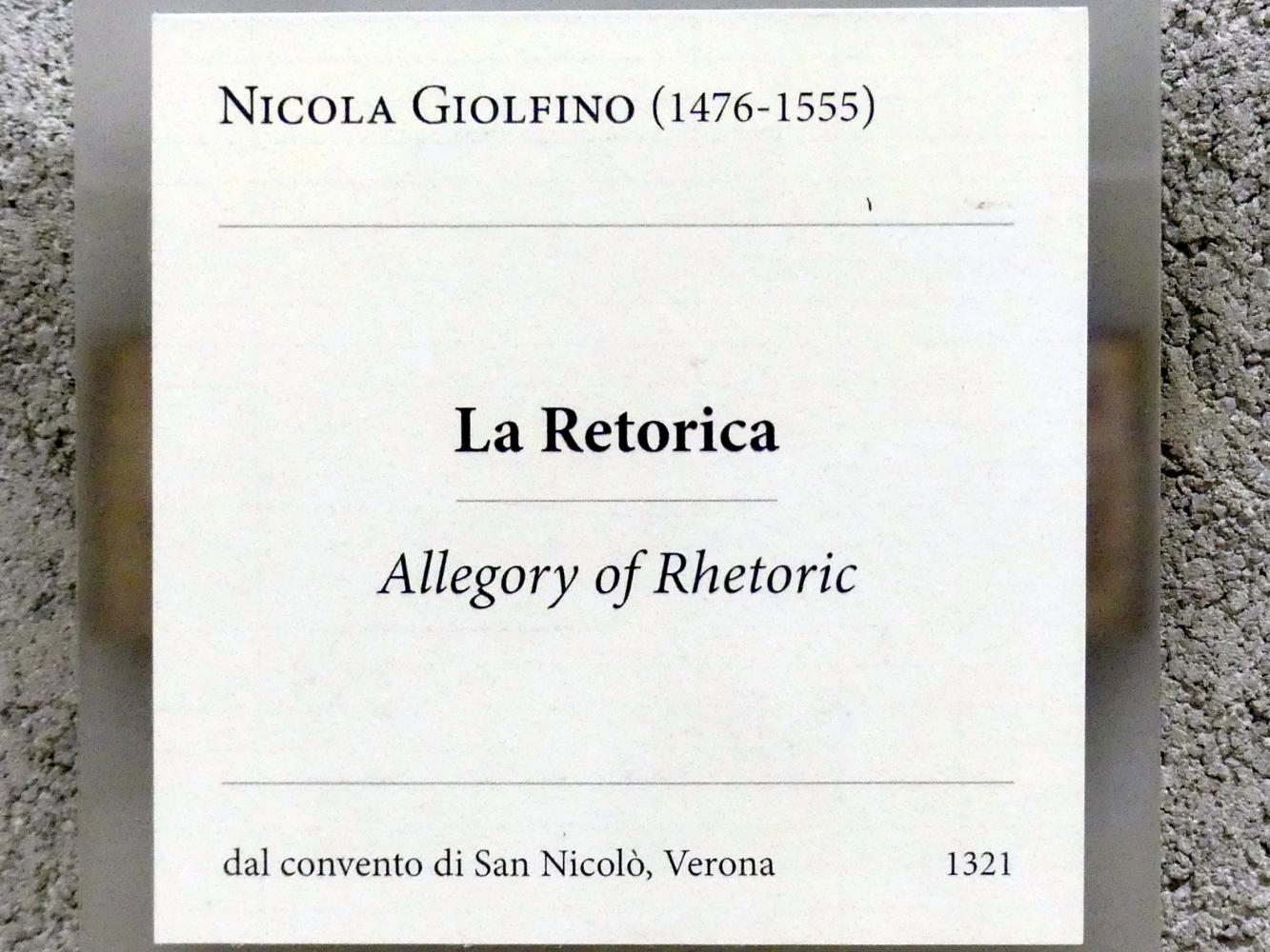 Nicola (Nicolò) Giolfino (1500–1527), Allegorie der Rhetorik, Verona, convento di San Nicolò, jetzt Verona, Museo di Castelvecchio, Saal 17, Undatiert, Bild 2/2