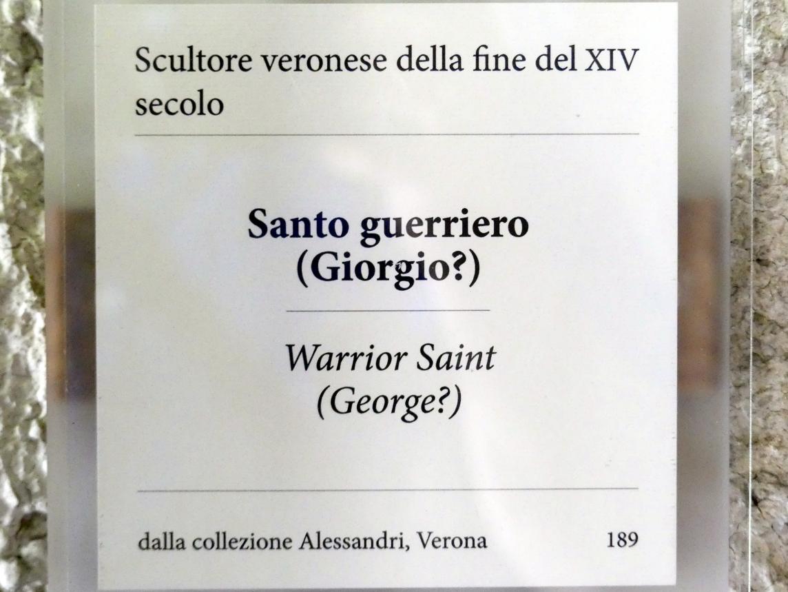 Heiliger Krieger (Georg?), Verona, Museo di Castelvecchio, Saal 3, Ende 14. Jhd., Bild 2/2