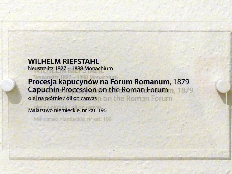 Wilhelm Riefstahl (1879), Kapuziner-Prozession auf dem Forum Romanum, Breslau, Nationalmuseum, 2. OG, Korridor, 1879, Bild 2/2
