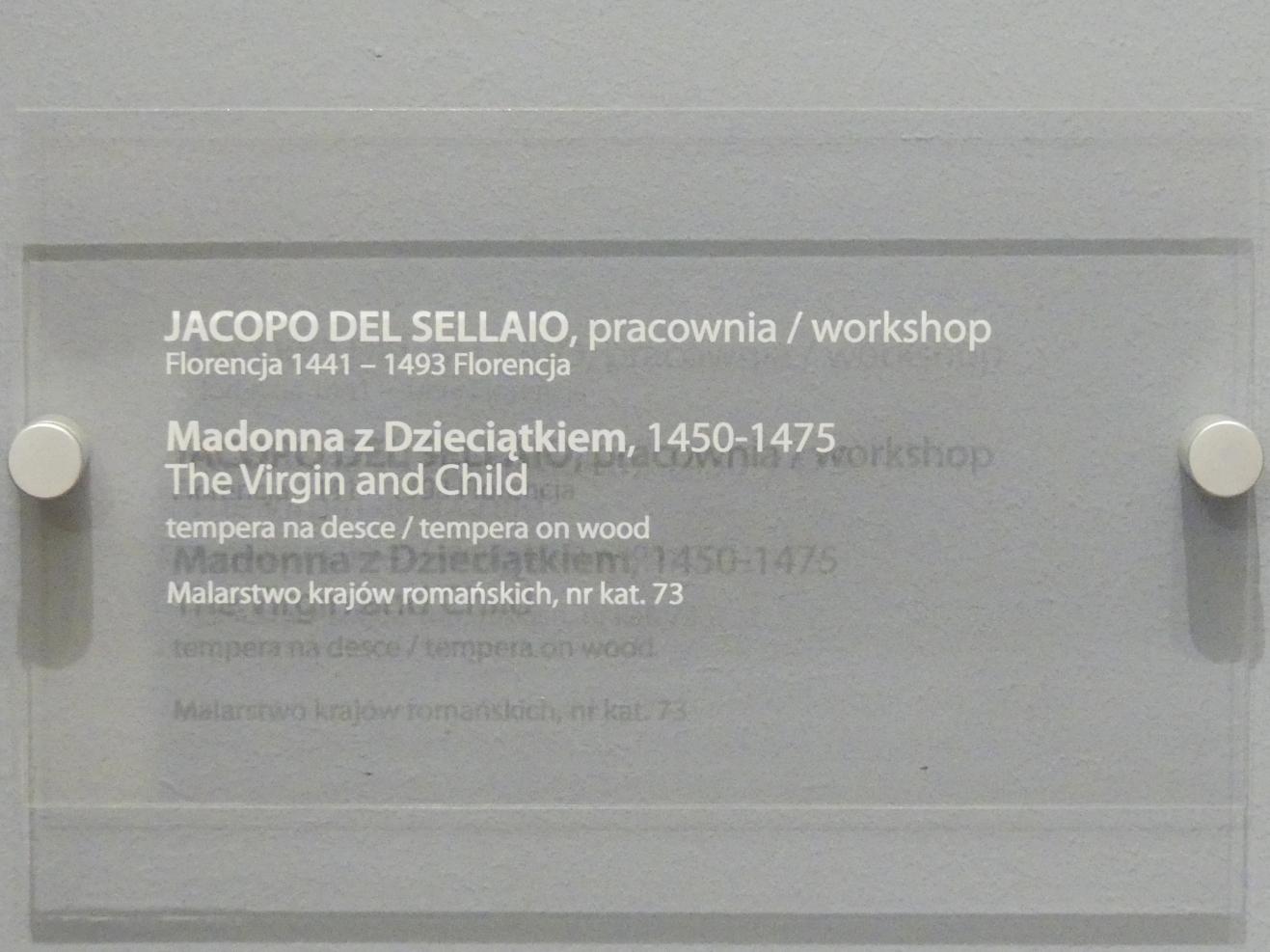 Jacopo del Sellaio (Werkstatt) (1462), Maria mit Kind, Breslau, Nationalmuseum, 2. OG, europäische Kunst 15.-20. Jhd., Saal 1, 3. Viertel 15. Jhd., Bild 2/2