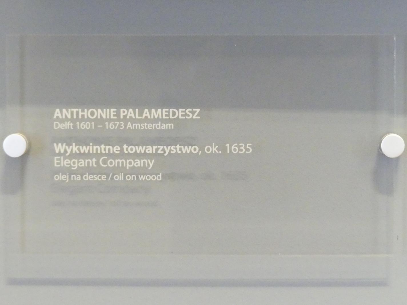 Anthonie Palamedesz. (1635–1665), Elegante Gesellschaft, Breslau, Nationalmuseum, 2. OG, europäische Kunst 15.-20. Jhd., Saal 7, um 1635, Bild 2/2