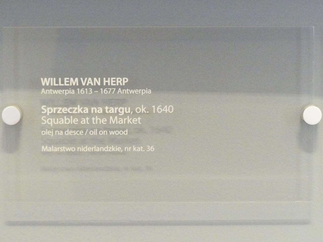 Willem van Herp (1640–1655), Streit auf dem Markt, Breslau, Nationalmuseum, 2. OG, europäische Kunst 15.-20. Jhd., Saal 7, um 1640, Bild 2/2