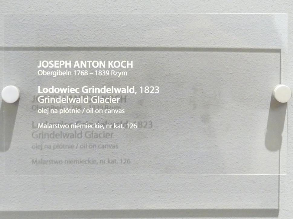 Joseph Anton Koch (1796–1835), Grindelwald Gletscher, Breslau, Nationalmuseum, 2. OG, europäische Kunst 15.-20. Jhd., Saal 13, 1823, Bild 2/2